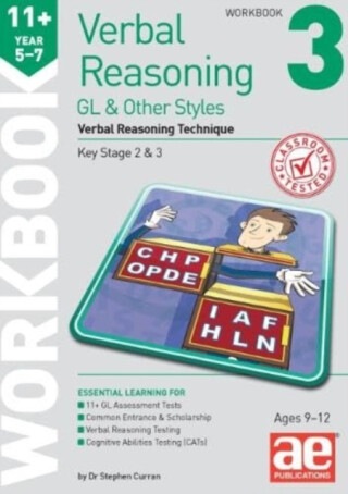 11+ Verbal Reasoning Year 5-7 GL & Other Styles Workbook 3 - Dr Stephen C Curran,Katrina MacKay