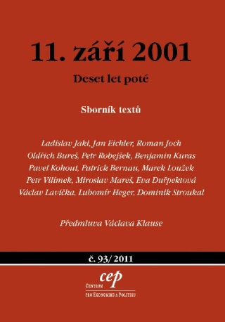 11. září 2001 - Ladislav Jakl,Roman Joch,Jan Eichler,Oldřich Bureš,Petr Robejšek