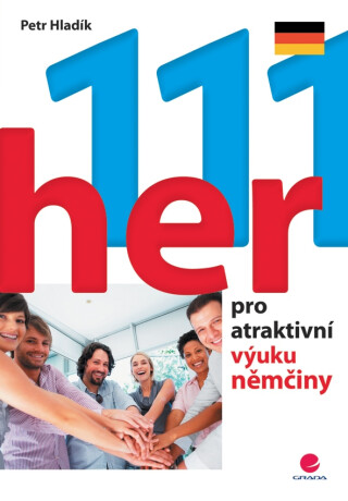 111 her pro atraktivní výuku němčiny - Petr Hladík