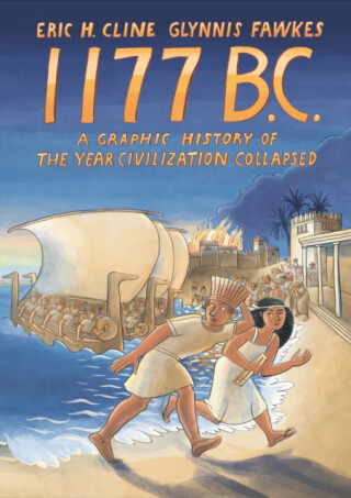 1177 B.C. - Eric H. Cline,Glynnis Fawkes