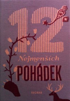 12 nejmenších pohádek - kol.