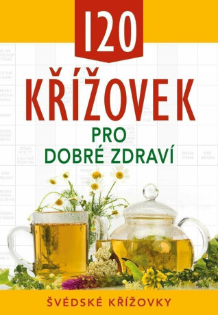 120 křížovek pro dobré zdraví - neuveden