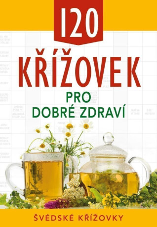 120 křížovek pro dobré zdraví - neuveden