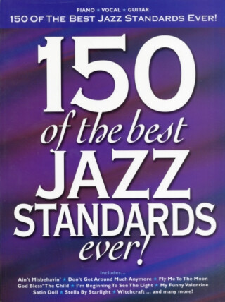 150 Of The Best Jazz Standards Ever - 