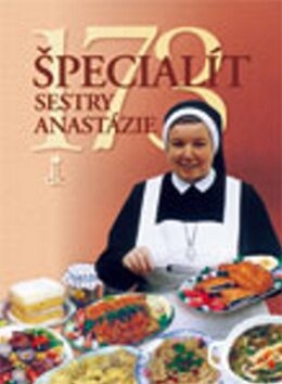 173 špecialít sestry Anastázie - Anastázia Pustelniková