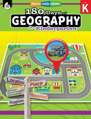 180 Daysâ„¢: Geography for Kindergarten - Jessica Hathaway