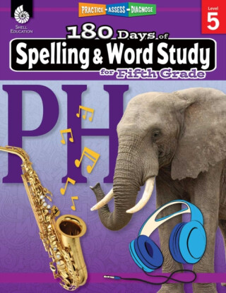 180 Daysâ„¢: Spelling and Word Study for Fifth Grade - Shireen Pesez Rhoades