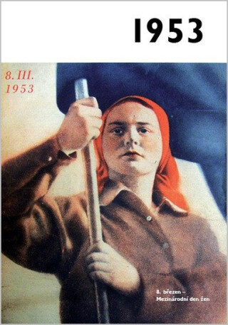 Jaké to tenkrát bylo aneb Co se stalo v roce, kdy jste se narodili 1953 - Krásná paní