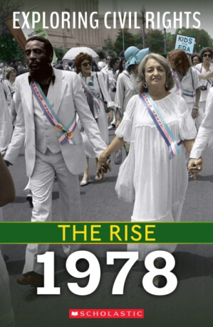 1978 (Exploring Civil Rights: The Rise) - 