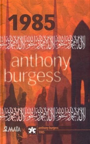 1985 - Anthony Burgess