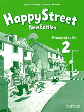 Happy Street New Edition 2 Pracovní Sešit - Stella Maidment,Lorena Roberts