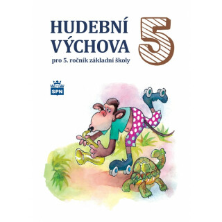 Hudební výchova pro 5. ročník ZŠ - Marie Lišková