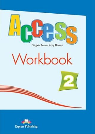 Access 2 - workbook with Digibook App. - Jenny Dooley,Virginia Evans