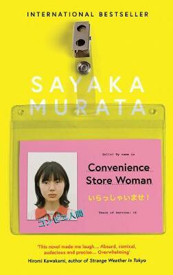 Convenience Store Woman - Sayaka Murata