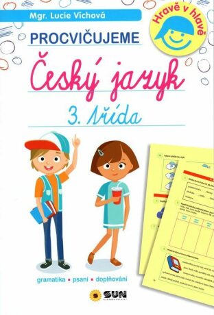 Český jazyk 3. třída - procvičujeme - Lucie Víchová