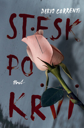 Stesk po krvi - Dario Correnti