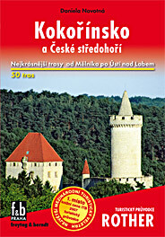 Kokořínsko a České středohoří - průvodce - Daniela Novotná
