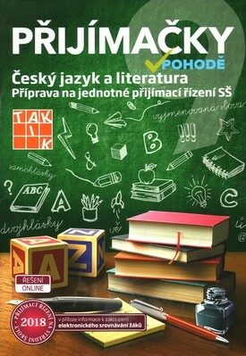 Přijímačky v pohodě 9. třída - Český jazyk a literatura - neuveden