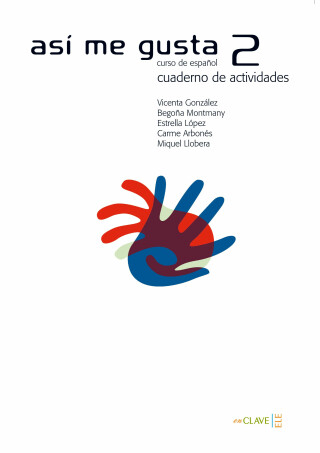 Así me gusta 2 - Cuaderno de actividades 2 (B1) - kolektiv autorů