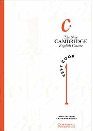 The New Cambridge English Course 1 Test book (Book 1) - Michael Swan