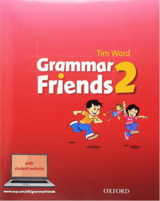 Grammar Friends 2 Student's Book - Tim Ward,Eileen Flannigan