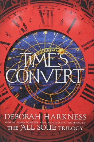 Time´s Convert - Deborah Harknessová