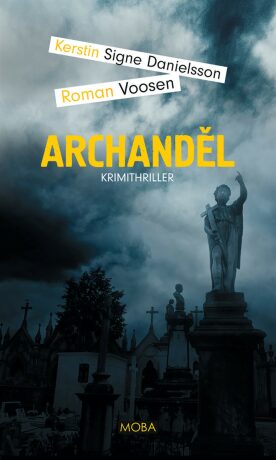 Archanděl (Defekt) - Kerstin Signe Danielsson,Roman Voosen