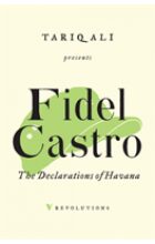 The Declarations of Havana - Fidel Castro