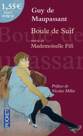 Boule De Suif / Mademoiselle Fifi - Guy de Maupassant