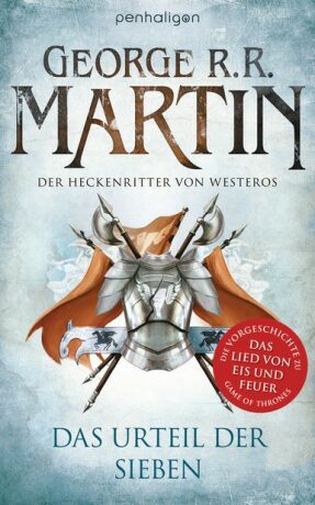 Der Heckenritter von Westeros : Das Urteil der Sieben - George R.R. Martin
