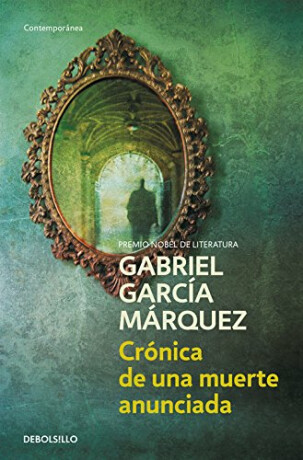 Cronica De Una Muerte Anunciada / Chronicle of a Death Foretold (Spanish Edition) - Gabriel García Márqouez