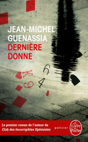 Derriere Donne - Jean-Michel Guenassia