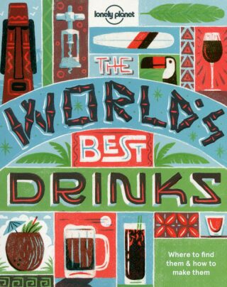 The World´s Best Drinks - kolektiv autorů