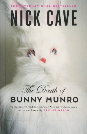 The Death of Bunny Munro - Nick Cave