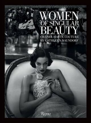Women of Singular Beauty: Chanel Haute Couture - Naundorf
