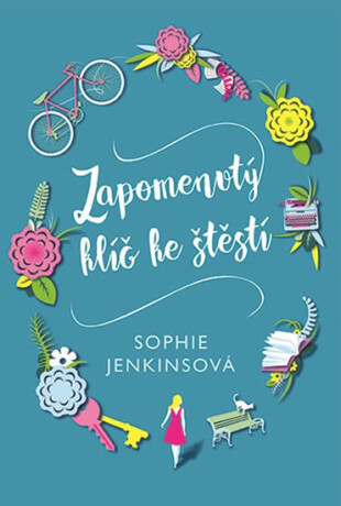 Zapomenutý klíč ke štěstí - Sophie Jenkinsová