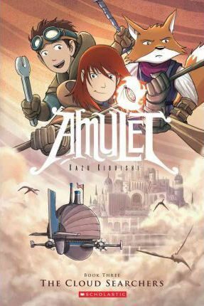Amulet (3) Cloud Searchers - Kazu Kibuishi