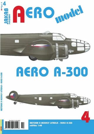 AEROmodel 4 - AERO A-300 - kolektiv autorů