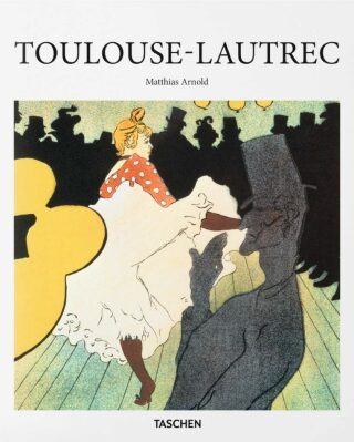 Toulouse-Lautrec - Matthias Arnold,Helmut Wandmaker