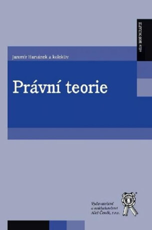 Právní teorie - Jaromír Havránek