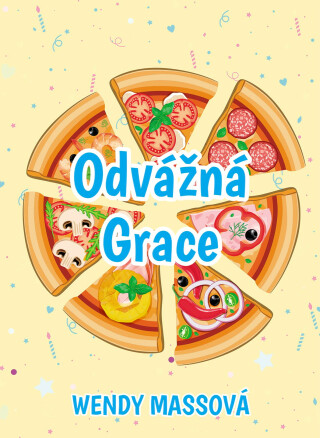Odvážná Grace - Wendy Massová