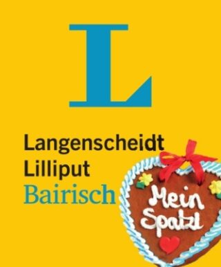 Langenscheidt Lilliput Bairisch - kolektiv autorů