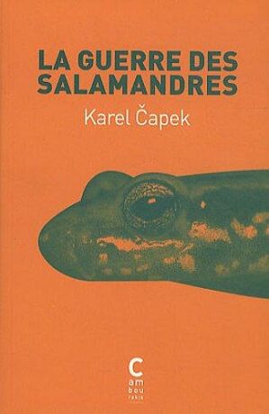 La guerre des salamandres (Defekt) - Karel Čapek