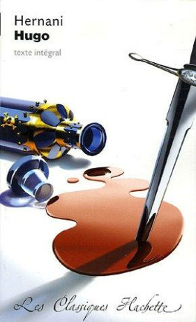 Hernani - Victor Hugo