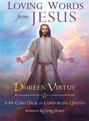 Loving Words from Jesus: A 44-Card Deck of Comforting Quotes - Doreen Virtue