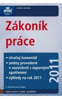 Zákoník práce 2011 - Jaroslav Jakubka