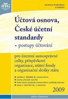 Účtová osnova,České účetní standarty 2009 - Jaroslava Svobodová