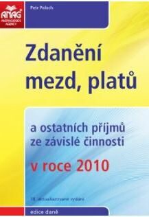 Zdanění mezd,platů v roce2010 - Petr Pelech