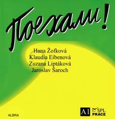 Pojechali - Rychlý start - CD - Hana Žofková,Zuzana Liptáková,Klaudia Eibenová