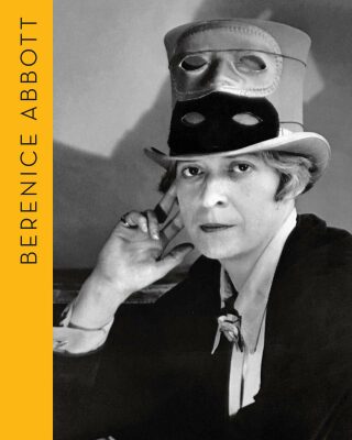 Berenice Abbott: Portraits of Modernity - Estrella de Diego,Gary Van Zante,Cara Hoffman